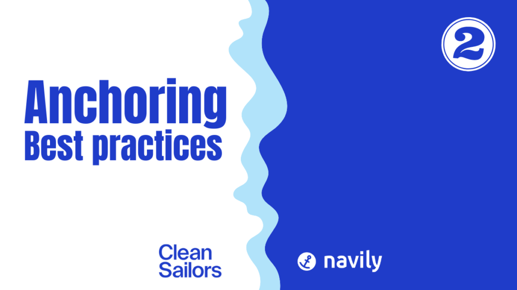 anchoring best practices with Clean Sailors